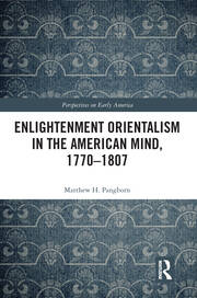 Enlightenment Orientalism in the American Mind, 1770-1807 book cover