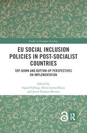 EU Social Inclusion Policies in Post-Socialist Countries: Top-Down and Bottom-Up Perspectives on Implementation book cover
