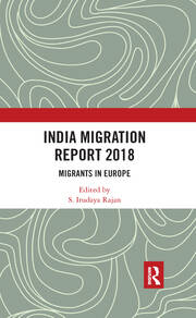 India Migration Report 2018: Migrants in Europe book cover