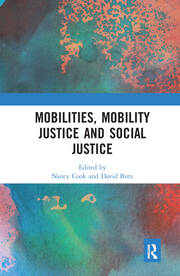 Mobilities, Mobility Justice and Social Justice book cover