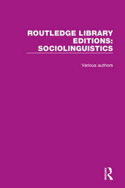 Routledge Library Editions: Sociolinguistics book cover