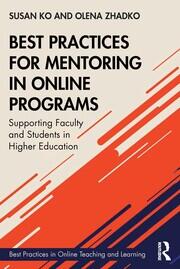 Best Practices for Mentoring in Online Programs: Supporting Faculty and Students in Higher Education book cover