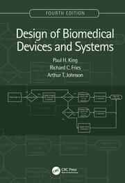 Design of Biomedical Devices and Systems, 4th edition book cover