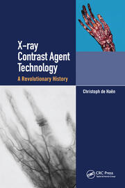 X-ray Contrast Agent Technology: A Revolutionary History book cover