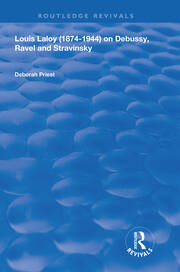Louis Laloy (1874-1944) on Debussy, Ravel and Stravinsky book cover