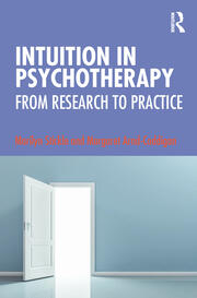 Intuition in Psychotherapy: From Research to Practice book cover