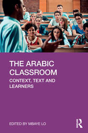 The Arabic Classroom: Context, Text and Learners book cover
