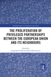 The Proliferation of Privileged Partnerships between the European Union and its Neighbours book cover