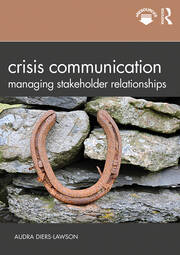 Crisis Communication: Managing Stakeholder Relationships book cover