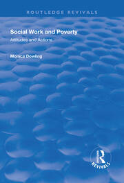 Social Work and Poverty: Attitudes and Actions book cover