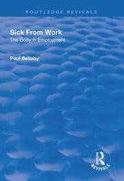 Sick From Work: The Body in Employment book cover
