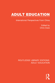 Adult Education: International Perspectives From China book cover