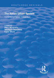The Italian Urban System: Towards European Integration book cover