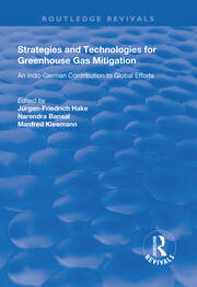 Strategies and Technologies for Greenhouse Gas Mitigation: An Indo-German Contribution to Global Efforts book cover