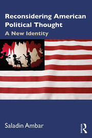 Reconsidering American Political Thought: A New Identity book cover