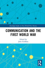 Communication and the First World War book cover