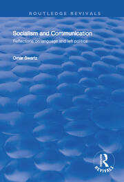 Socialism and Communication: Reflections on Language and Left Politics book cover