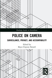 Police on Camera: Surveillance, Privacy, and Accountability book cover