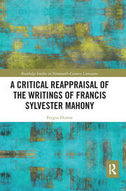 A Critical Reappraisal of the Writings of Francis Sylvester Mahony book cover
