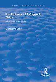 The Problems of Refugees in Africa: Boundaries and Borders book cover