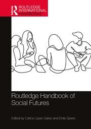 Routledge Handbook of Social Futures book cover