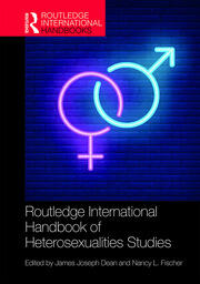 Routledge International Handbook of Heterosexualities Studies book cover