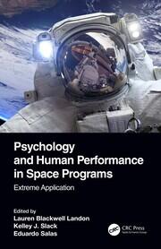 Psychology and Human Performance in Space Programs: Extreme Application book cover