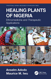 Healing Plants of Nigeria: Ethnomedicine and Therapeutic Applications book cover
