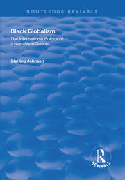 Black Globalism: The International Politics of a Non-State Nation book cover