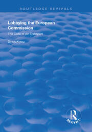 Lobbying in the European Commission: The case of air transport book cover