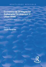 Environmental Strategies for Sustainable Developments in Urban Areas: Lessons from Africa and Latin America book cover