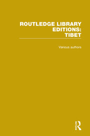 Routledge Library Editions: Tibet book cover