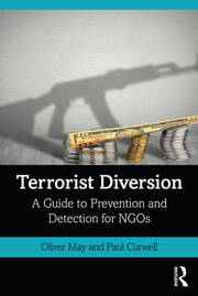 Terrorist Diversion: A Guide to Prevention and Detection for NGOs book cover