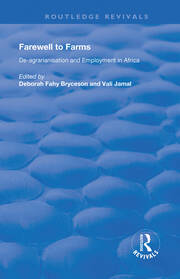 Farewell to Farms: De-Agrarianisation and Employment in Africa book cover