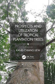 Prospects and Utilization of Tropical Plantation Trees book cover