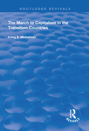 The March to Capitalism in the Transition Countries book cover
