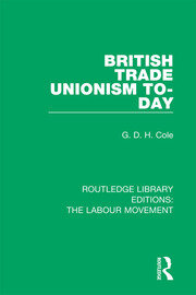 British Trade Unionism To-Day book cover