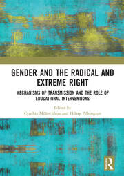 Gender and the Radical and Extreme Right: Mechanisms of Transmission and the Role of Educational Interventions book cover