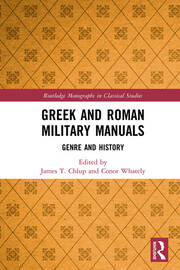 Greek and Roman Military Manuals: Genre and History book cover