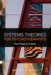 Systems Theories for Psychotherapists: From Theory to Practice book cover