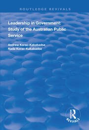 Leadership in Government: Study of the Australian Public Service book cover