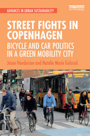 Street Fights in Copenhagen: Bicycle and Car Politics in a Green Mobility City book cover