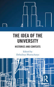 The Idea of the University: Histories and Contexts book cover
