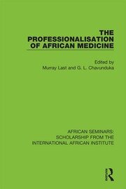 The Professionalisation of African Medicine book cover
