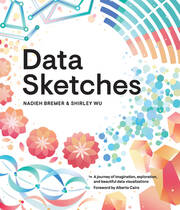 Data Sketches: A journey of imagination, exploration, and beautiful data visualizations book cover