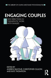 Engaging Couples: New Directions in Therapeutic Work with Families book cover