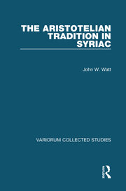 The Aristotelian Tradition in Syriac book cover