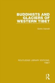 Buddhists and Glaciers of Western Tibet book cover
