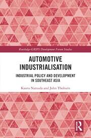 Automotive Industrialisation: Industrial Policy and Development in Southeast Asia book cover