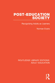 Post-Education Society: Recognising Adults as Learners book cover